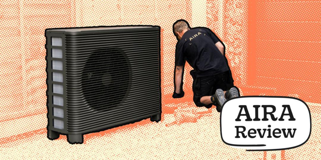 Aira Review: Heat Pump Costs, Performance & Customer Feedback